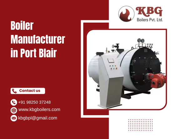 Boiler Manufacturer In Port Blair