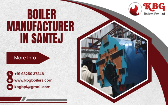 Boiler Manufacturer in Santej